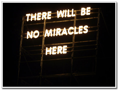 No miracles !
